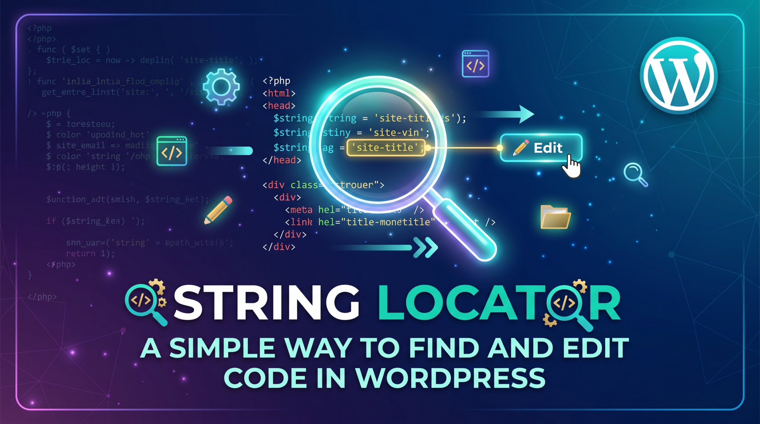 String Locator初心者向けガイド｜WordPressのコードを簡単に検索・編集する方法